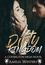 Dirty Kingdom (Amelia Winters)