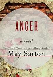 Anger: A Novel (May Sarton)