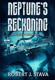 Neptunes Reckoning (Robert J. Stava)