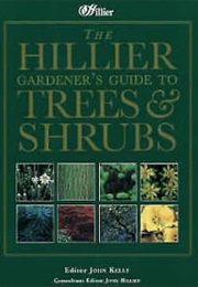 Hillier Gardener&#39;s Guide to Trees &amp; Shrubs (John Kelly)