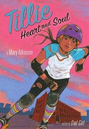 Tillie: Heart and Soul (Mary Atkinson)