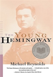 The Young Hemingway (Reynolds)