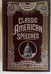 Classic American Speeches (Various Authors)