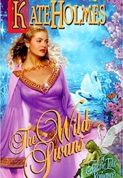 The Wild Swans (Kate Holmes)