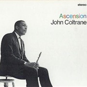 Ascension [Edition I] (John Coltrane, 1966)