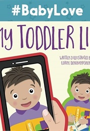 #Babylove: My Toddler Life (Corine Dehghanpisheh)