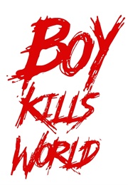 Boy Kills World (2023)