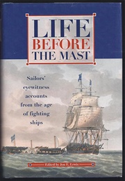 Life Before the Mast (Jon E Lewis)