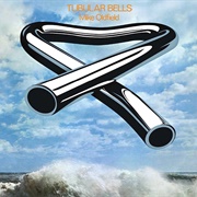 Tubular Bells (Pt. 1) - Mike Oldfield