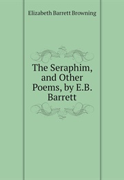 The Seraphim (Elizabeth Barrett Browning)