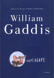 Agapē Agape (William Gaddis)