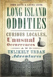 Long Island Oddities (John Leita)