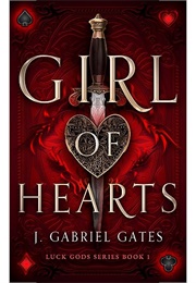 Girl of Hearts (J. Gabriel Gates)