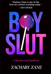 Boy Slut (Zachary Zane)