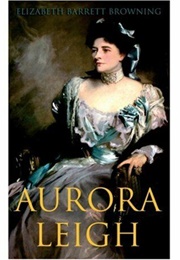 Aurora Leigh (Browning, Elizabeth Barrett)