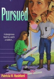 Pursued (Patricia H. Rushford)