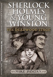 The Deadwood Stage (Mike Hogan)