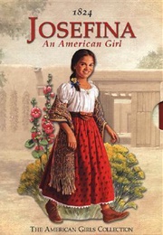 Josefina: An American Girl (Valerie Tripp)