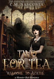 Two for Tea (C.M. Nascosta)