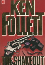 The Shakeout (Ken Follett)