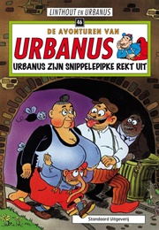 Urbanus Zijn Snippelepipke Rekt Uit (Willy Linthout)