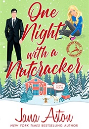 One Night With a Nutcracker (Jana Aston)