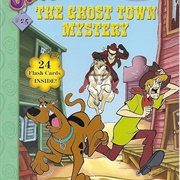 The Ghost Town Mystery