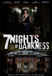 7 Nights of Darkness (2011)