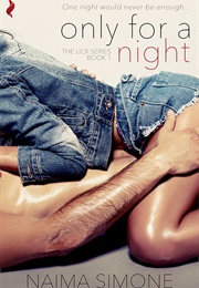 Only for a Night (Naima Simone)