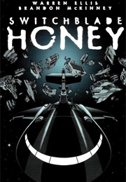 Switchblade Honey #1 (Warren Ellis, Brandon McKinney)