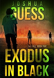 Exodus in Black (Joshua Guess)