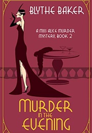 Murder in the Evening (Blythe Baker)