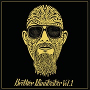 Brother Ali - Brother Minutester, Vol. 1