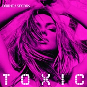 Toxic - Britney Spears