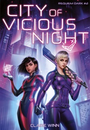 City of Vicious Night (Claire Winn)