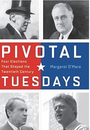 Pivotal Tuesdays (Margaret O&#39;Mara)