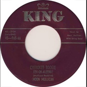 Cherokee Boogie (Eh-Oh-Aleena) - Moon Mullican