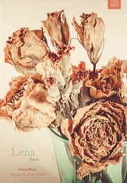 Lena: Poems (Cassie Pruyn)