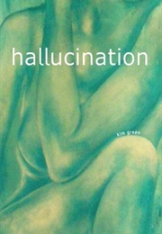 Hallucination (Kim Green)