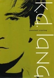 K.D. Lang: Constant Craving (1992)