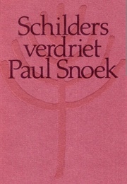 Schildersverdriet (Paul Snoek)