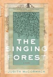 The Singing Forest (Judith McCormack)