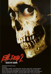 Evil Dead 2: Dead by Dawn (1987)