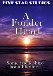 A Fonder Heart (2011)