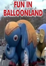 Fun in Balloonland (1965)