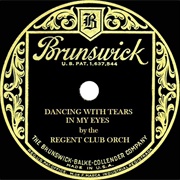 Dancing With Tears in My Eyes - 	Regent Club Orchestra