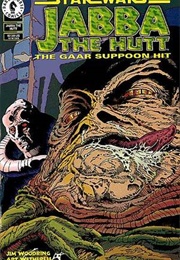 Star Wars: Jabba the Hutt - The Garr Suppoon Hit (Jim Woodring)