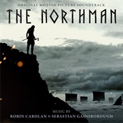 Robin Carolan &amp; Sebastian Gainsborough - The Northman (Original Motion Picture Soundtrack)