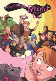 The Unbeatable Squirrel Girl Omnibus (Ryan North)