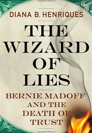 The Wizard of Lies (Diana B. Henriques)